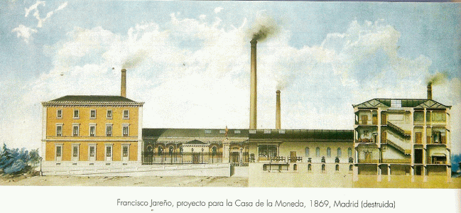 Arq, XIX, Jareo, Francisco, Casa de la Moneda, proyecto, destruida, Madrid, 1969