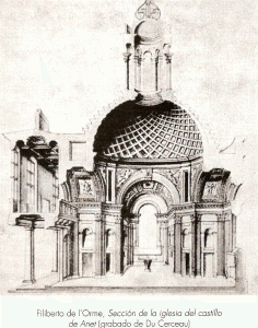 Arq, XVII, Orme, Filiberto, Iglesia del Castillo de Anet, grabado, Du Cerceau, Francia