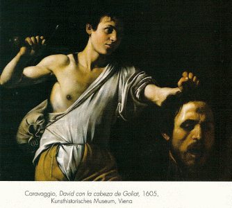 Pin, XVII, Caravaggio, Michelangelo Merisi, David con la Cabeza de Goliat, Kunsthistorisches Museeum, Viena, Austria, 1605